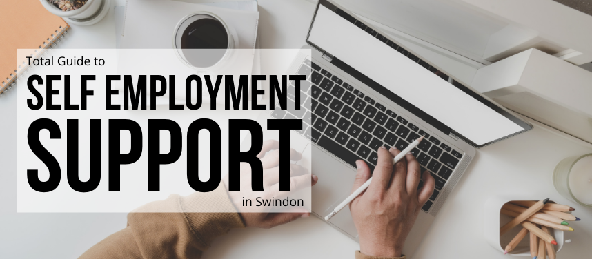 Self-Employment Support in Swindon