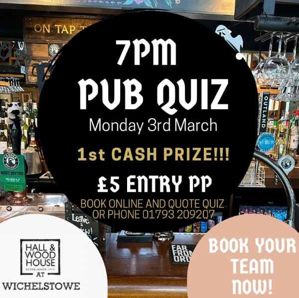 Pub Quiz @ Hall & Woodhouse Wichelstowe