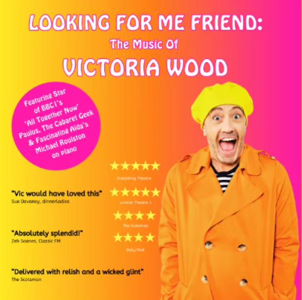 Looking For Me Friend Victoria Wood 