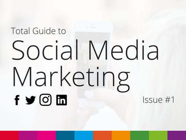 Total Guide to Social Media Marketing